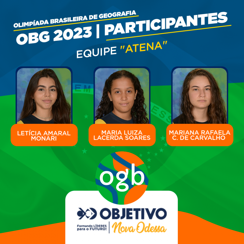 Colégio Objetivo Nova Odessa apresenta as equipes participantes da OBG.