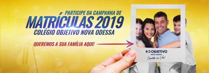 Colégio Objetivo Nova Odessa lança concurso para participação de famílias dos alunos em Campanha de Matrículas